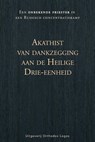 Akathist van dankzegging aan de Heilige Drie-eenheid - Onbekende priester - 9781804842546