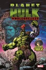 Planet Hulk: Worldbreaker - Greg Pak - 9781804911044