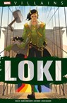 Marvel Villains: Loki - Stan Lee ; J. Michael Straczynski ; Kieron Gillen - 9781804911556