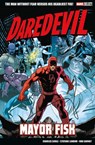 Marvel Select - Daredevil: Mayor Fisk - Charles Soule - 9781804912768