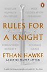 Rules for a Knight - Ethan Hawke - 9781804940808