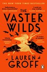 The Vaster Wilds - Lauren Groff - 9781804941171