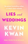 Lies and Weddings - Kevin Kwan - 9781804941317