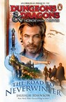 Dungeons & Dragons: Honor Among Thieves: The Road to Neverwinter - Jaleigh Johnson - 9781804945759
