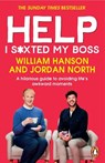 Help I S*xted My Boss - William Hanson ; Jordan North - 9781804945780