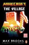 Minecraft: The Village - Max Brooks - 9781804947135