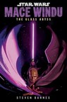 Star Wars: Mace Windu: The Glass Abyss - Steven Barnes - 9781804948262