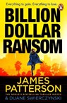 Billion-Dollar Ransom - James Patterson - 9781804948934