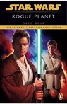 Star Wars: Rogue Planet - Greg Bear - 9781804951927
