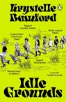 Idle Grounds - Krystelle Bamford - 9781804951965