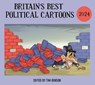 Britain's Best Political Cartoons 2024 - Tim Benson - 9781804953136