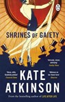 Shrines of Gaiety - Kate Atkinson - 9781804991053