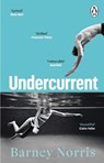 Undercurrent - Barney Norris - 9781804991848