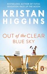 Out of the Clear Blue Sky - Kristan Higgins - 9781804993026