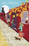 The Passengers on the Hankyu Line - Hiro Arikawa - 9781804994870
