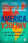 America, America - Greg Grandin - 9781804997048