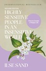 Highly Sensitive People in an Insensitive World, 2nd edition - Ilse Sand - 9781805018698