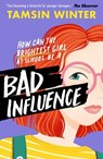 Bad Influence - Tamsin Winter - 9781805073598