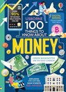 100 Things to Know About Money - Alice James ; Lan Cook ; Micaela Tapsell ; Victoria Williams - 9781805076407