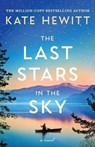 The Last Stars in the Sky - Kate Hewitt - 9781805082545