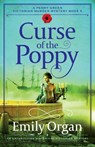 Curse of the Poppy: An enthralling historical Victorian mystery - Emily Organ - 9781805088639