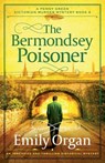 The Bermondsey Poisoner: An immersive and thrilling historical mystery - Emily Organ - 9781805088653