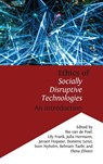 Ethics of Socially Disruptive Technologies - Lily Frank ; Julia Hermann ; Ibo van de Poel - 9781805110170