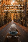 Phenomenography in the 21st Century - Gerlese S. Åkerlind - 9781805114253