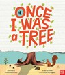 Once I Was a Tree - Eoin McLaughlin - 9781805130406