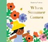 National Trust: When Summer Comes - Ekaterina Trukhan - 9781805130819