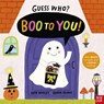 Guess Who? Boo to You! - Katie Woolley - 9781805130888
