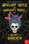 Mallory Vayle and Maggoty Skull in... The Beast from Beneath - Martin Howard - 9781805132264