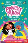 Princess Minna: The Singing Sisters - Kirsty Applebaum - 9781805132615