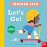 Toddler Talk: Let's Go! - Nosy Crow Ltd - 9781805133384