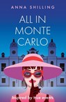 All in Monte Carlo - Anna Shilling - 9781805140368