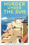 Murder Under the Sun - Cecily Gayford - 9781805222163