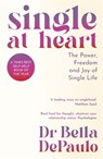 Single at Heart - Dr Bella DePaulo - 9781805223993