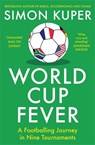 World Cup Fever - Simon Kuper - 9781805224129