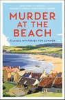 Murder at the Beach - Cecily Gayford - 9781805224679