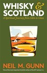 Whisky and Scotland - Neil M. Gunn - 9781805226383