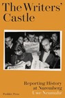The Writers' Castle - Uwe Neumahr - 9781805330691