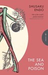 The Sea and Poison - Shusaku Endo - 9781805332428