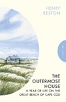 The Outermost House - Henry Beston - 9781805332824