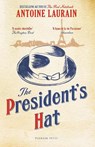 The President's Hat - Antoine Laurain - 9781805333432