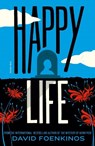 Happy Life - David (Author) Foenkinos - 9781805334415