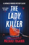 The Lady Killer - Masako Togawa - 9781805335160