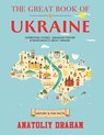 The Great Book of Ukraine - Anatoliy Drahan - 9781805380108