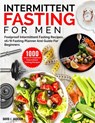 Intermittent Fasting For Men - David J. Jackson - 9781805381280