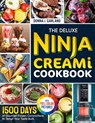 The Deluxe Ninja Creami Cookbook - Donna J. Garland - 9781805383383