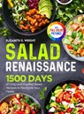 Salad Renaissance - Elizabeth E. Wright - 9781805383932